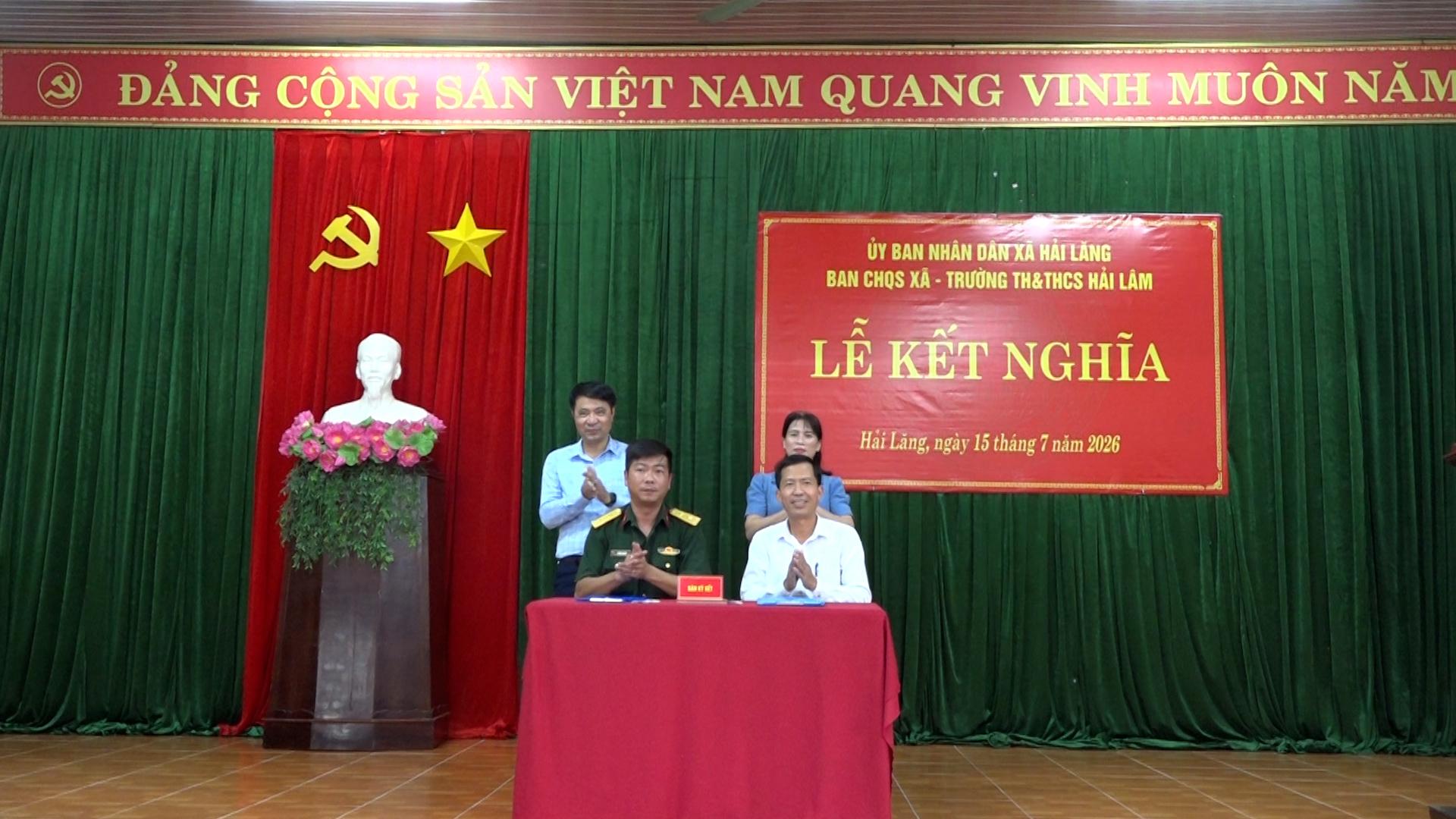 Lễ kết nghĩa giữa Ban Chỉ huy Quân sự xã Hải Lăng và Trường TH&THCS Hải Lâm
